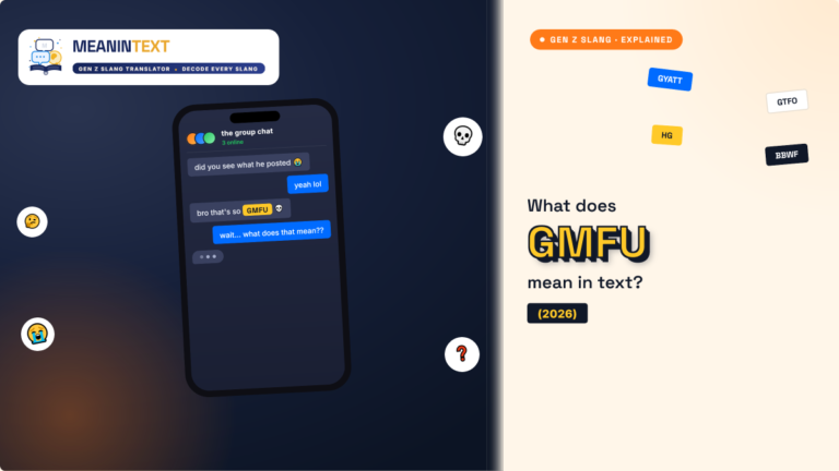 what does GMFU mean in text?(2026)