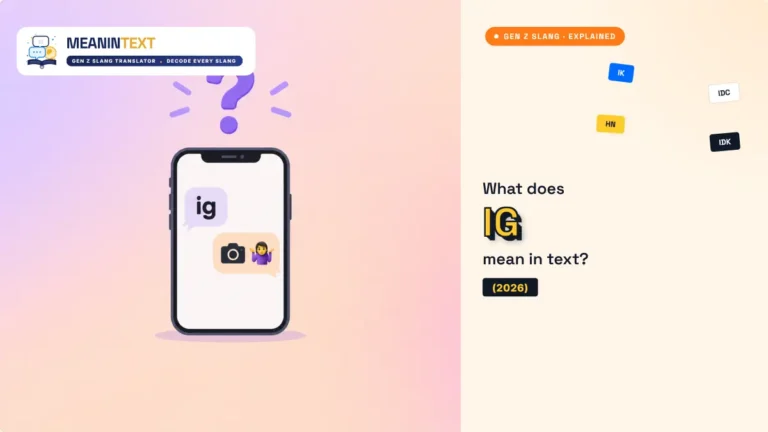 Phone screen showing a text that says “ig” next to a camera icon and a question mark
